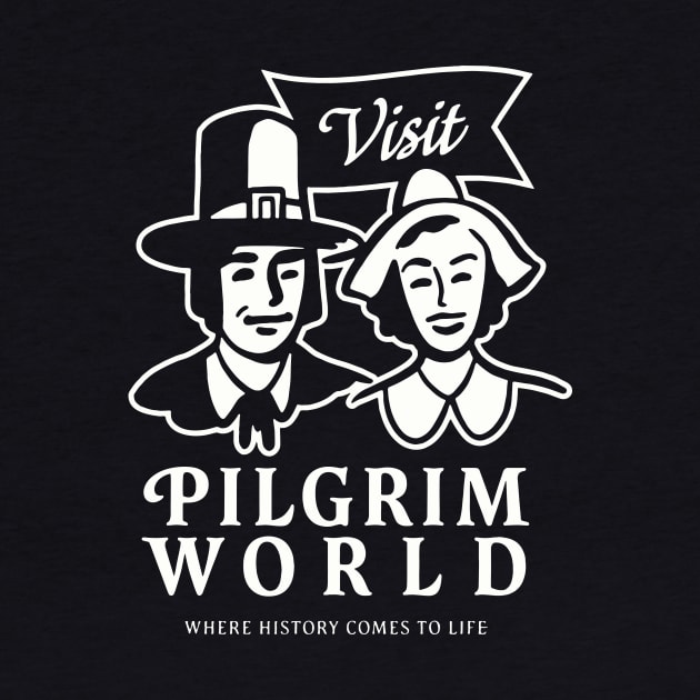 Visit Pilgrim World by sombreroinc